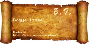 Bogye Izmael névjegykártya